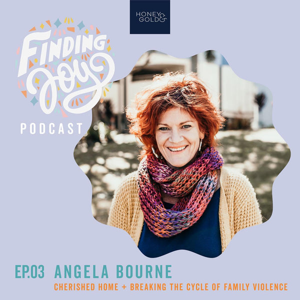 Finding Joy Podcast - Ep. 3 with Angela Bourne