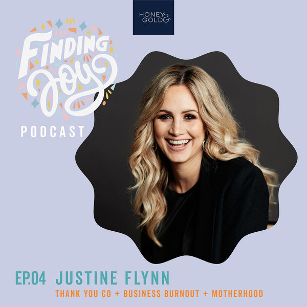 Finding Joy Podcast - Ep. 4 with Justine Flynn